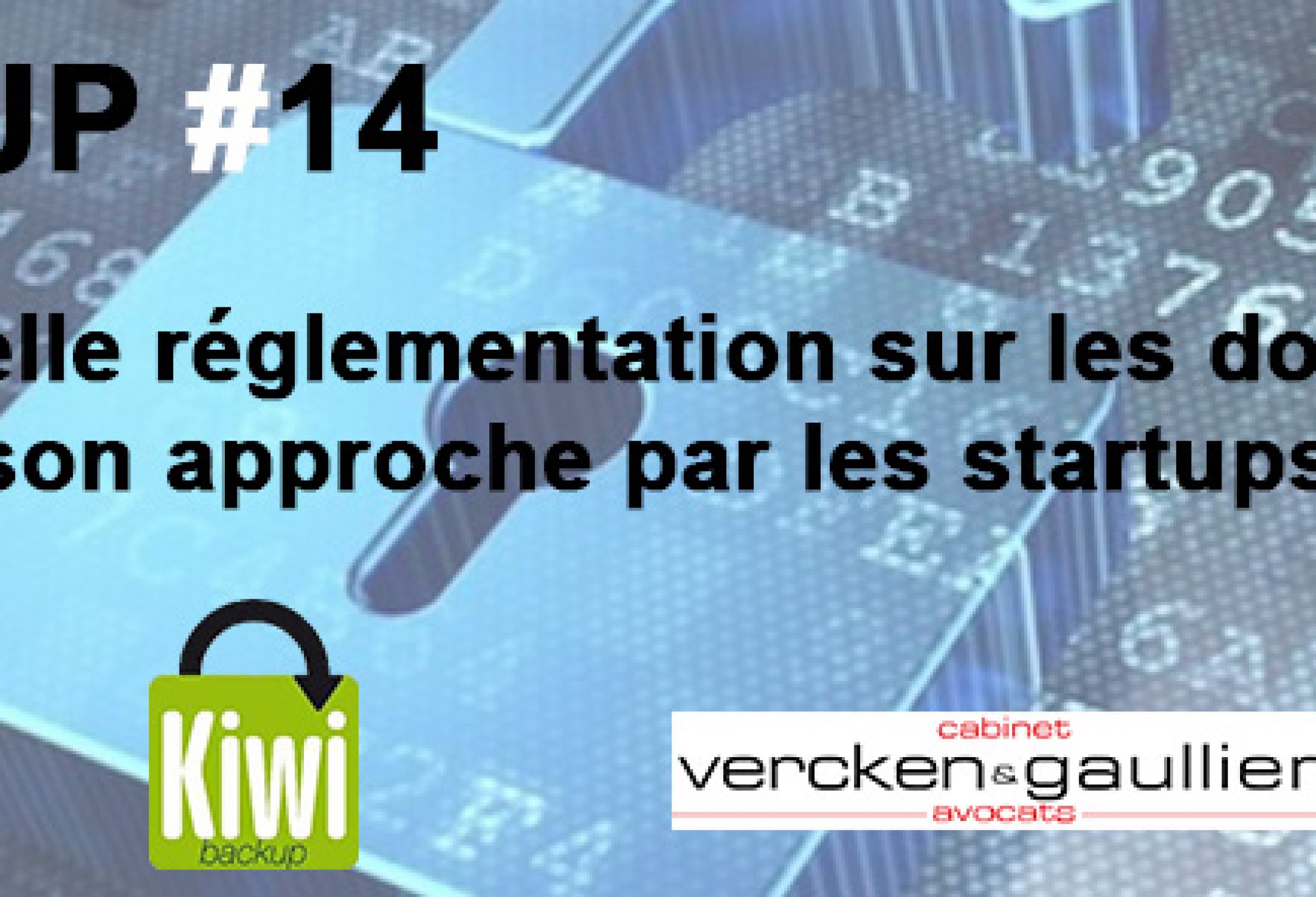 Protection des données : Le Meetup #14 de Strasbourg Startups