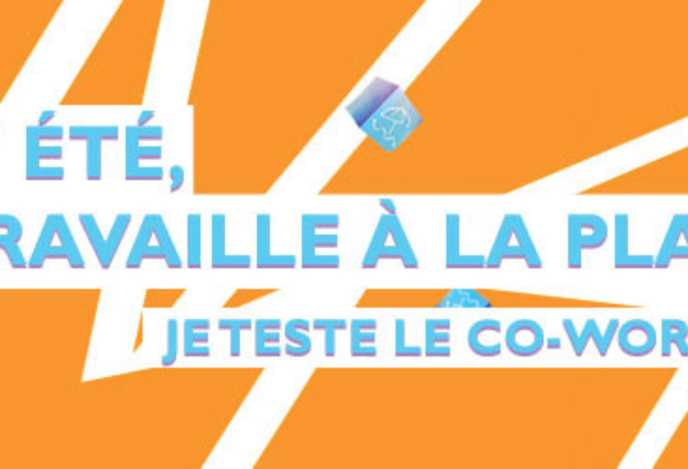 Cet été découvrez le travail à la plage et testé le co-working !